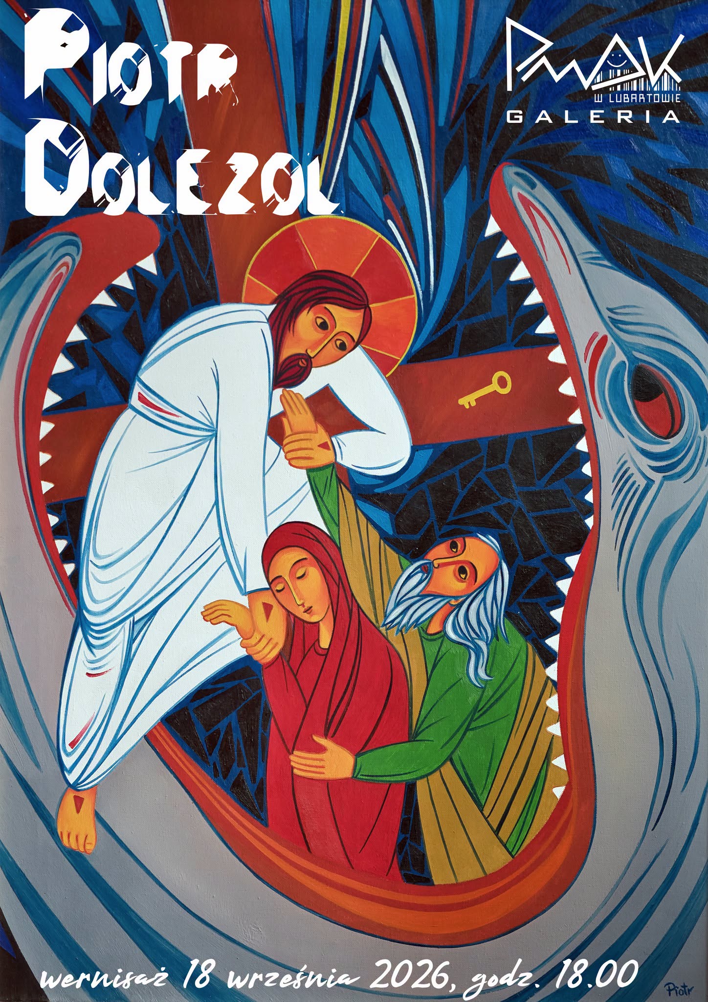 Plakat wydarzenia: WERNISAŻ WYSTAWY MALARSTWA PIOTRA DOLEZOLA